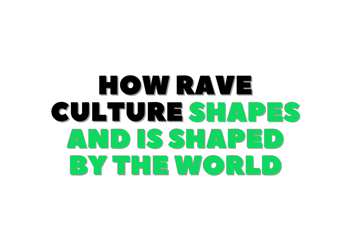 Rave Culture Meets Street Art - Cultural Crossovers & Global Influence ...