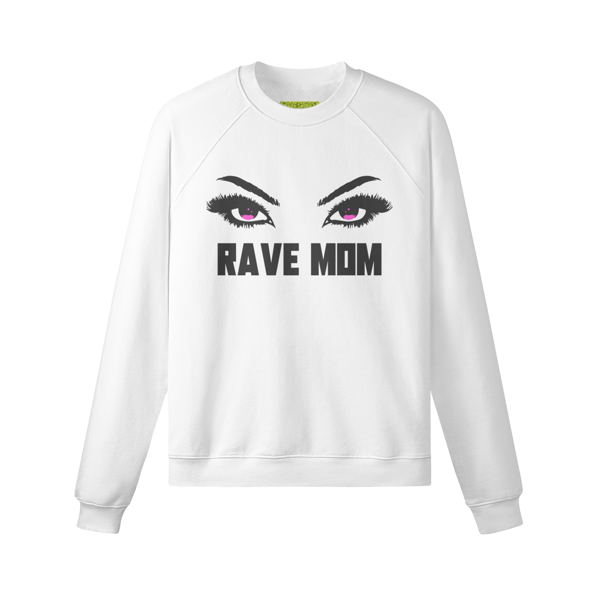 LASER EYES RAVE MOM  - Fleece-lined Sweatshirt (WHITE)