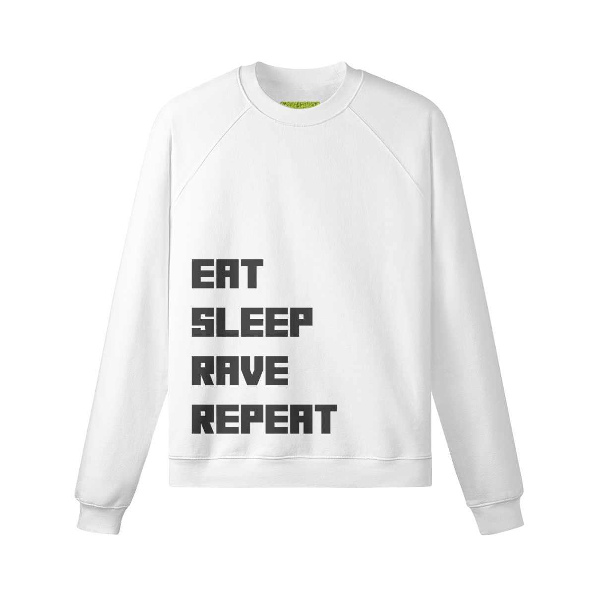 EAT.SLEEP.RAVE.REPEAT - Unisex Fleece-lined Sweatshirt
