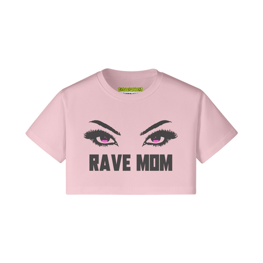 RAVE MOM - Crop Top T-shirt